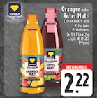 Oranger Multi oder Roter Multi bei EDEKA im Titz Prospekt für 2,22 €