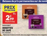 Promo DOSETTES DE CAFÉ à 2,99 € dans le catalogue Aldi à Bosserville