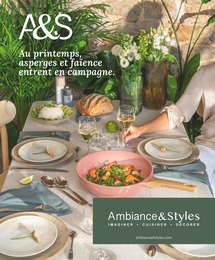 Prospectus Ambiance & Styles à Montagny, "Au printemps, asperges et faïence entrent en campagne.", 16 pages, 15/02/2023 - 30/04/2023