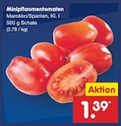 Minipflaumentomaten im Angebot bei Netto Marken-Discount in Magdeburg Minipflaumentomaten Angebote bei Netto Marken-Discount Magdeburg für 1,39 €