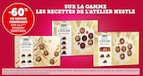 Bi1 Troyes - Promo -60% de remise immédiate sur le 2ème produit identique sur la gamme Les recettes de l'atelier Nestlé Promo -60% de remise immédiate sur le 2ème produit identique sur la gamme Les recettes de l'atelier Nestlé à dans le catalogue Bi1 à Troyes