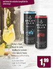 Aktuelles Rum & Cola, Vodka & Lemon oder Gin & Tonic Angebot bei Markant in Kiel ab 1,99 €