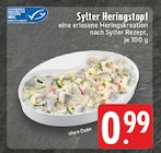 Sylter Heringstopf im Angebot bei E center in Solingen Sylter Heringstopf Angebote bei E center Solingen für 0,99 €