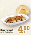 Aktuelles Currywurst mit Brötchen Angebot bei E center in Frankfurt (Main) ab 4,90 €