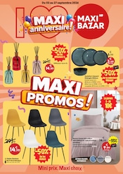 Promos Chaise dans le catalogue "MAXI anniversaire !" de Maxi Bazar Chaise en promo dans le catalogue Maxi Bazar à la page 1