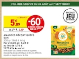 Promo Amandes décortiquées à 2,35 € dans le catalogue Intermarché à Mondreville
