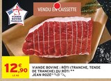Intermarché Contact Alincthun - Promo Viande bovine : rôti (tranche, tende de tranche) Promo Viande bovine : rôti (tranche, tende de tranche) à 12,90 € dans le catalogue Intermarché Contact à Alincthun
