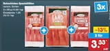 Rohschinken Spezialitäten Angebote bei Netto Marken-Discount Hamm für 3,33 €