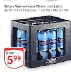 Mineralwasser Classic im Angebot bei GLOBUS in Mineralwasser Classic Angebote von Selters bei GLOBUS für 5,99 €