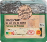 Roquefort AOP - Pays Gourmand dans le catalogue Aldi