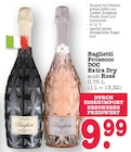 Aktuelle Prosecco Angebote bei E center in Frankfurt (Main) Aktuelles Prosecco DOC Extra Dry Angebot bei E center in Frankfurt (Main) ab 9,99 €