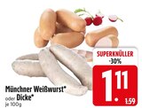 Aktuelles Münchner Weißwurst Angebot bei EDEKA in Ingolstadt ab 1,11 €