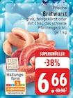 Aktuelles Frische Bratwurst Angebot bei EDEKA in Duisburg ab 6,66 €