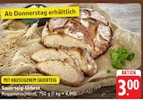 Sauerteig-Urbrot im Angebot bei E center in Neustadt Sauerteig-Urbrot Angebote bei E center Neustadt für 3,00 €