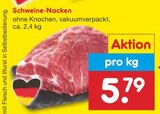 Aktuelles Schweine-Nacken Angebot bei Netto Marken-Discount in Potsdam ab 5,79 €