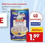 Sonnenblumenkerne Angebote von Dilek bei Netto Marken-Discount Dorsten für 1,89 €