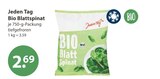 Bio Blattspinat von Jeden Tag im aktuellen V-Markt Prospekt für 2,69 €