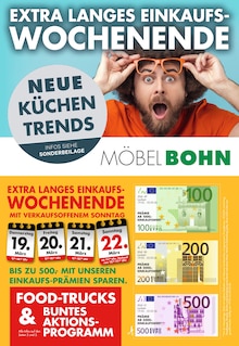 Möbel Bohn Prospekt EXTRA LANGES EINKAUFS-WOCHENENDE mit 16 Seiten