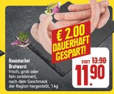 EDEKA - Hausmacher Bratwurst Angebot im Prospekt Hausmacher Bratwurst bei EDEKA im Prospekt "" für 11,90 €