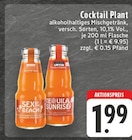 Aktuelle Tequila Angebote bei E center in Bielefeld Aktuelles Sex on the Beach oder Tequila Sunrise Angebot bei E center in Bielefeld ab 1,99 €