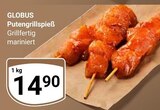 Aktuelle Pute Angebote bei GLOBUS in Halle (Saale) Aktuelles Putengrillspieß Angebot bei GLOBUS in Halle (Saale) ab 14,90 €