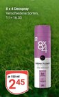 Deospray im Angebot bei GLOBUS in Maintal Deospray Angebote von 8 x 4 bei GLOBUS Maintal für 2,45 €