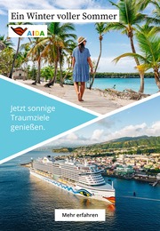 AIDA Prospekt für Aurich mit 3 Seiten AIDA Prospekt für Aurich: "Ein Winter voller Sommer", 3 Seiten, 01.09.2023 - 30.09.2023