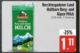 Haltbare Berg- und Alpen-Milch von Berchtesgadener Land im aktuellen E xpress Prospekt für 1,11 €