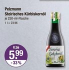 Steirisches Kürbiskernöl von Pelzmann im aktuellen V-Markt Prospekt für 5,99 €