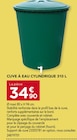 Gedimat Douzies Feignies - Promo Cuve à eau cylindrique 310 l Promo Cuve à eau cylindrique 310 l à 34,90 € dans le catalogue Gedimat à Douzies Feignies