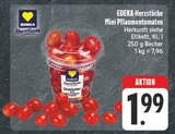 Aktuelles Mini Pflaumentomaten Angebot bei EDEKA in Jena ab 1,99 €