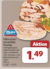 Hähnchenbrustfilet Florida von Metten für 1,49 € bei famila Nordwest im Angebot Hähnchenbrustfilet Florida von Metten im aktuellen famila Nordwest Prospekt