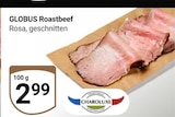 Roastbeef im Angebot bei GLOBUS in Salzgitter Roastbeef Angebote von Globus bei GLOBUS Salzgitter für 2,99 €