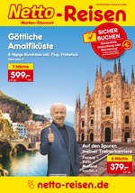 Netto Reisen Prospekt für Bochum mit 1 Seiten Netto Reisen Prospekt für Bochum: "Reisen zum Discountpreis", 1 Seiten, 01.10.2020 - 31.10.2020