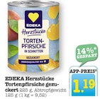 Herzstücke Tortenpfirsiche gezuckert im Angebot bei E center in Oberursel Herzstücke Tortenpfirsiche gezuckert Angebote von EDEKA bei E center Oberursel für 1,19 €