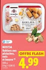 Baklava aux pistaches, noix et beurre - NOSTJA en promo chez Lidl Baklava aux pistaches, noix et beurre - NOSTJA dans le catalogue Lidl