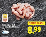Émincés de filet de poulet en promo chez Lidl Émincés de filet de poulet dans le catalogue Lidl
