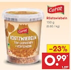 Röstzwiebeln im Netto Marken-Discount Prospekt Röstzwiebeln von Carat im aktuellen Netto Marken-Discount Prospekt für 0,99 €