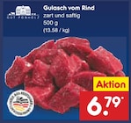 Aktuelle Gulasch Angebote bei Netto Marken-Discount in Mönchengladbach Aktuelles Gulasch vom Rind Angebot bei Netto Marken-Discount in Mönchengladbach ab 6,79 €
