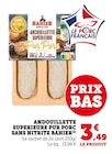 Andouillette Superieure Pur Porc Sans Nitrite - BAHIER dans le catalogue Super U
