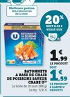 Super U Écouen - Promo Batonnets à base de chair de poissons saveur crabe Promo Batonnets à base de chair de poissons saveur crabe à 1,59 € dans le catalogue Super U à Écouen