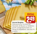 Aktuelles Gourmet Bergkäse Angebot bei REWE in Dortmund ab 2,49 €