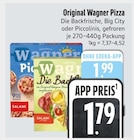 Die Backfrische im E xpress Prospekt Die Backfrische von Original Wagner im aktuellen E xpress Prospekt für 1,79 €