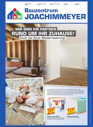 Bauzentrum Joachimmeyer Prospekt für Osnabrück mit 4 Seiten Bauzentrum Joachimmeyer Prospekt für Osnabrück: "WIR SIND IHR PARTNER RUND UM IHR ZUHAUSE!", 4 Seiten, 16.05.2022 - 30.06.2022