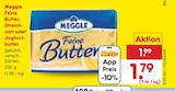 Feine Butter, Streichzart oder Joghurtbutter Angebote von Meggle bei Netto Marken-Discount Gifhorn für 1,79 €