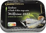 Sardines à l’huile d’olive vierge extra millésimées - CASINO DELICES en promo chez Casino Supermarchés Valence à 2,10 €