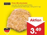 Aktuelle Steak Angebote bei Netto Marken-Discount in Saarbrücken Aktuelles Puten-Minutensteaks Angebot bei Netto Marken-Discount in Saarbrücken ab 3,49 €