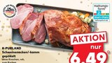 Aktuelles Schweinenacken/-kamm gepökelt Angebot bei Kaufland in Gelsenkirchen ab 6,49 €