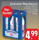 Mineralwasser im Angebot bei EDEKA in Marl Mineralwasser Angebote von Gerolsteiner bei EDEKA Marl für 4,99 €