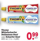 Mittelscharfer Delikatess-Senf Angebote von Thomy bei E center Mainz für 0,99 €